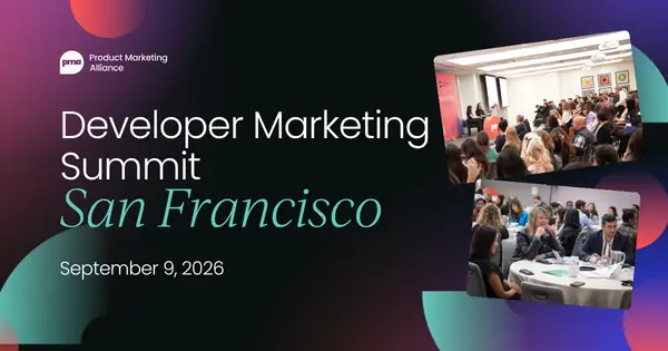 Developer Marketing Summit | San Francisco