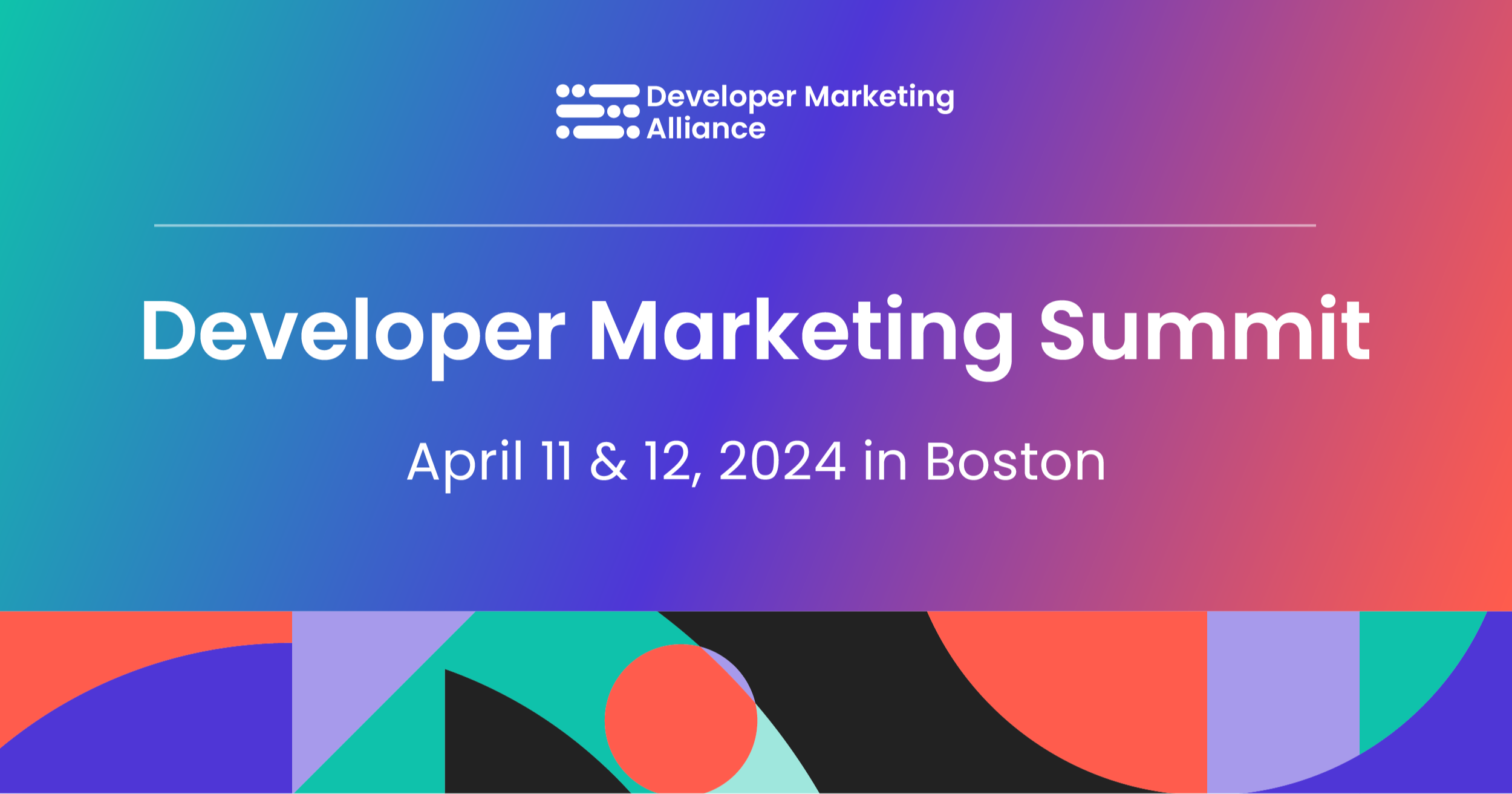 Developer Marketing Summit Boston 2024